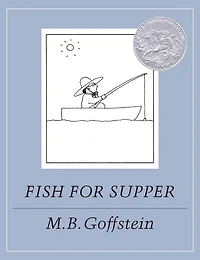 Fish for Supper (Caldecott Honor Book)