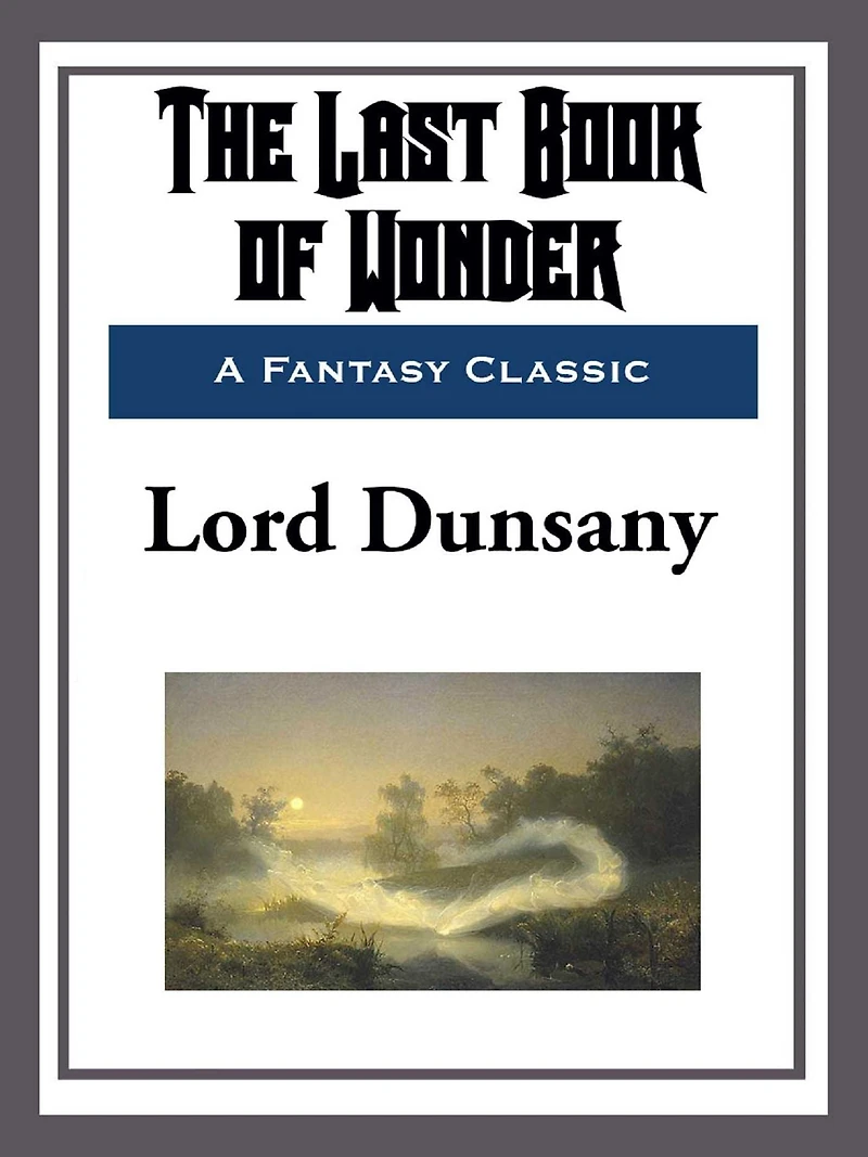 The Last Book of Wonder