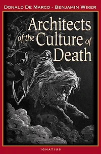 Architects of the Culture Death