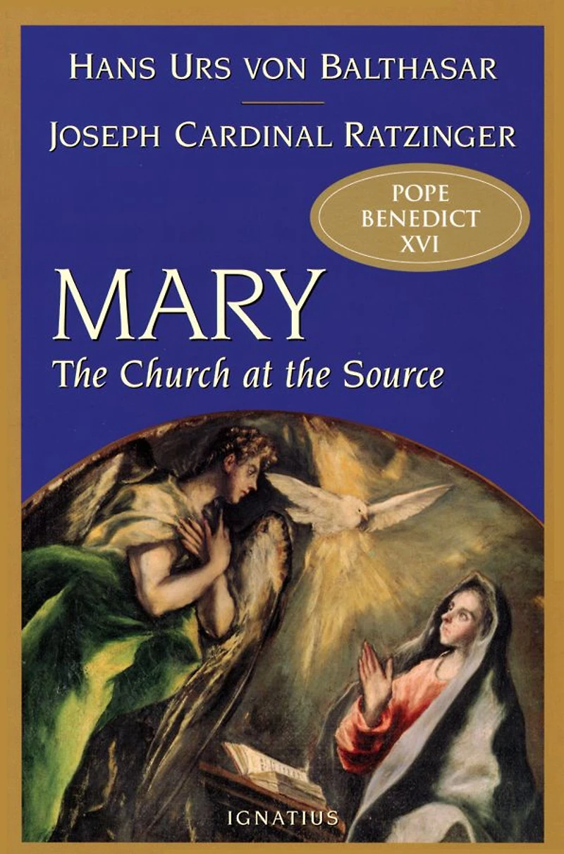 Mary: the Church at Source