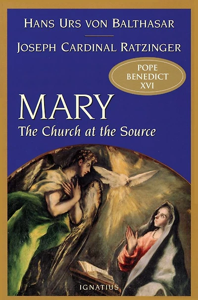Mary: the Church at Source