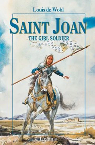 Saint Joan: The Girl Soldier