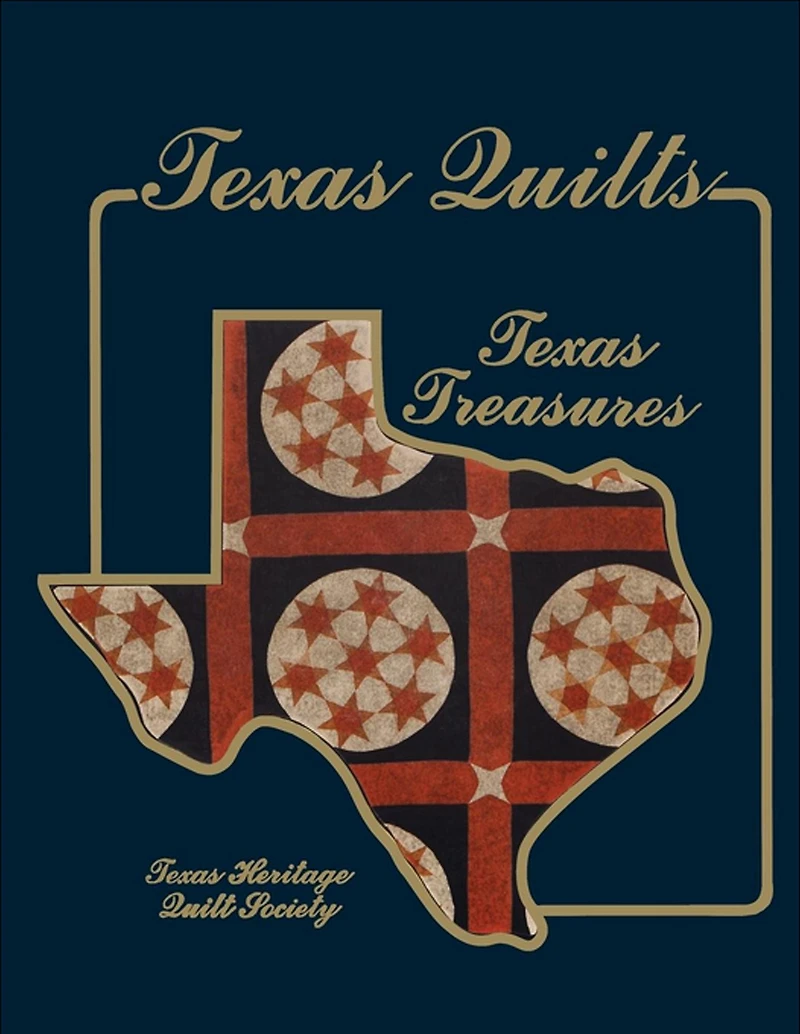 Texas Quilts: Treasures