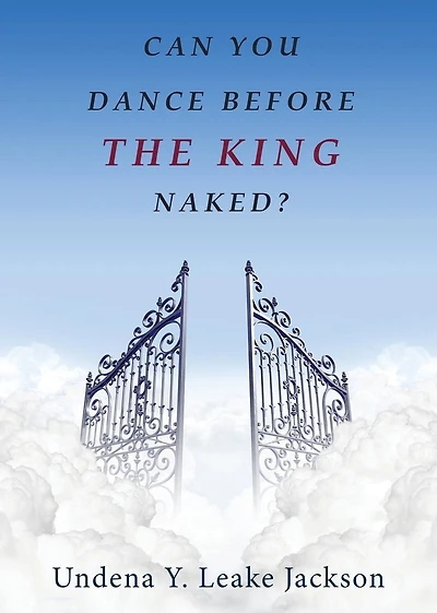Can You Dance Before the King Naked?