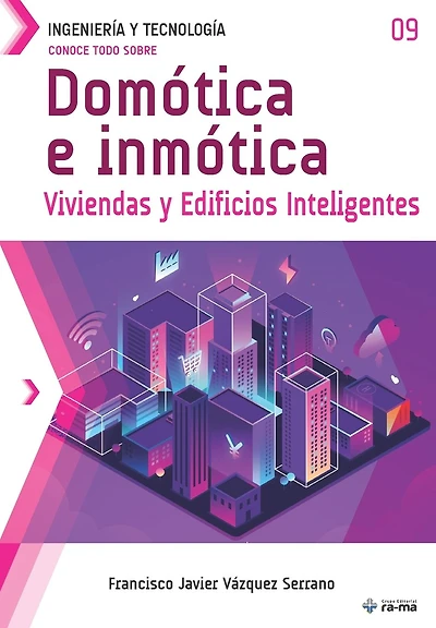 Conoce todo sobre DomÃ¯Â¿Â½tica e inmÃ¯Â¿Â½tica.: Viviendas y Edificios Inteligentes