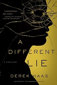 A Different Lie (Silver Bear Series #4)