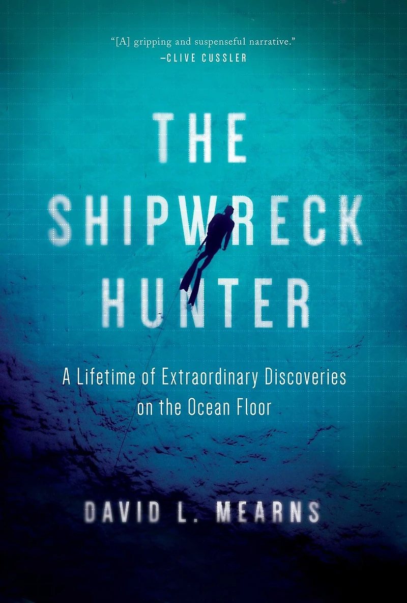 The Shipwreck Hunter