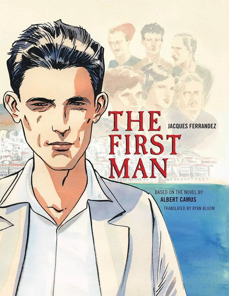 The First Man: Graphic Novel