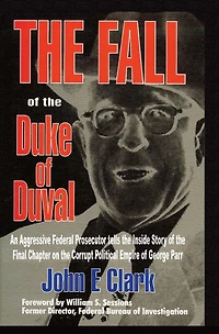 Fall of the Duke Duval: A Prosecutor's Journal