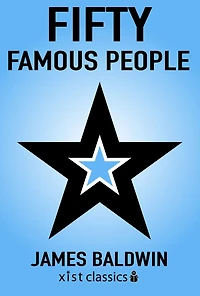 FIFTY FAMOUS PEOPLE