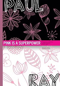 PINK IS A SUPERPOWER