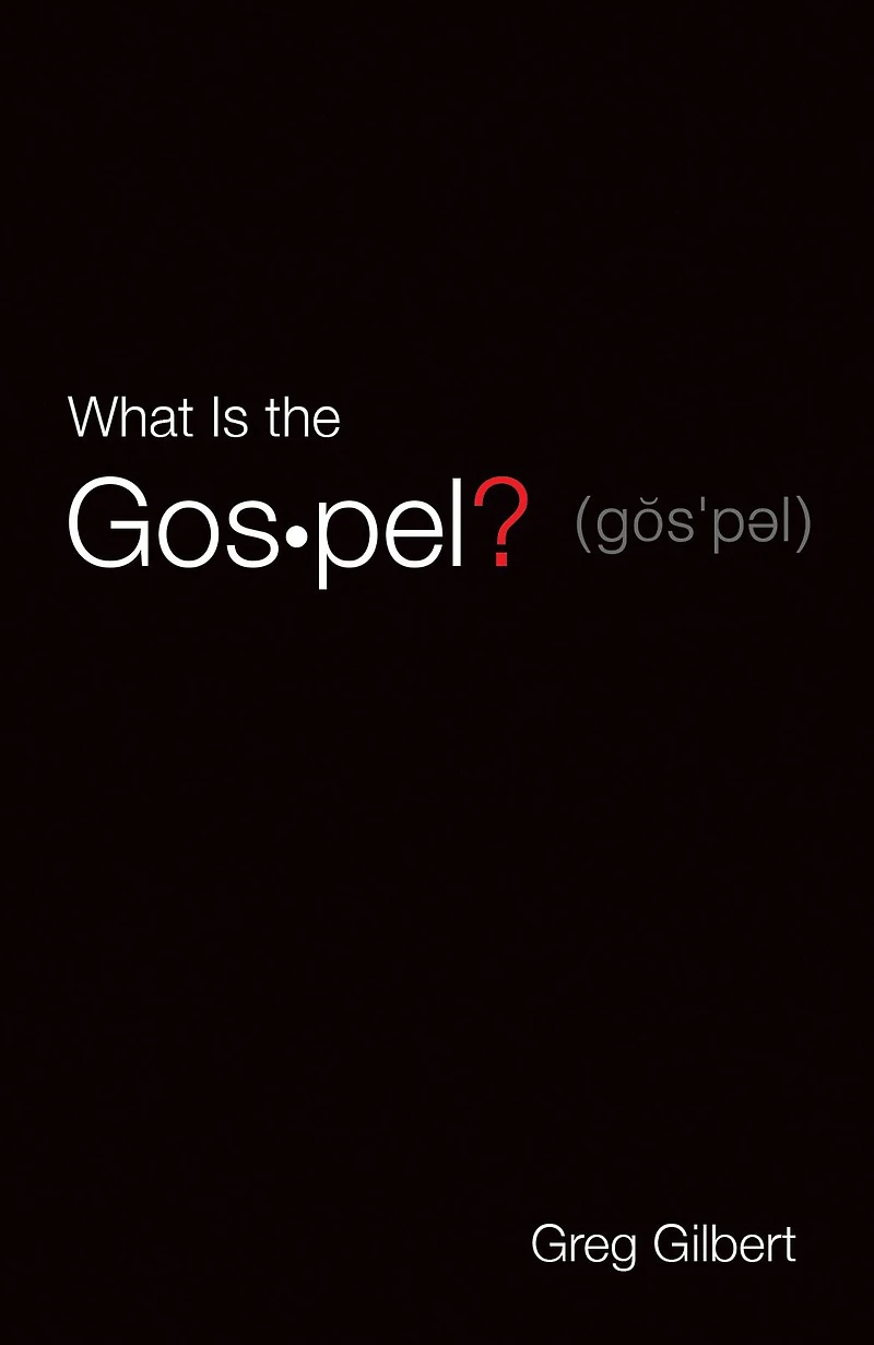 What Is the Gospel?