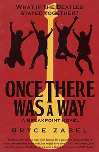Once There Was a Way