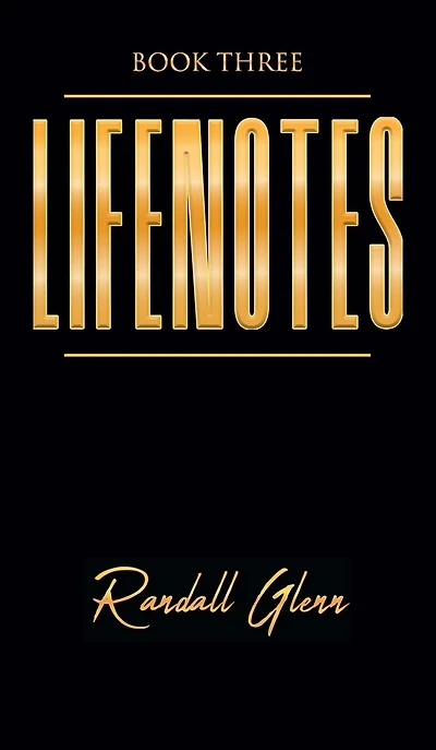 Lifenotes: Book Three
