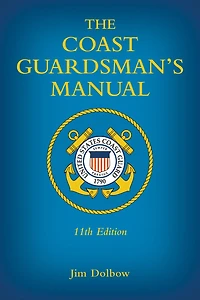 The Coast Guardsman's Manual, 11th Edition