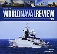 Seaforth World Naval Review 2022