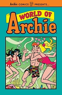 World of Archie Vol. 1