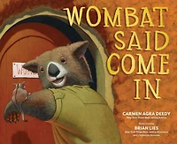 Wombat Said Come