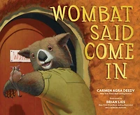Wombat Said Come