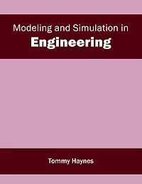 Modeling and Simulation in Engineering