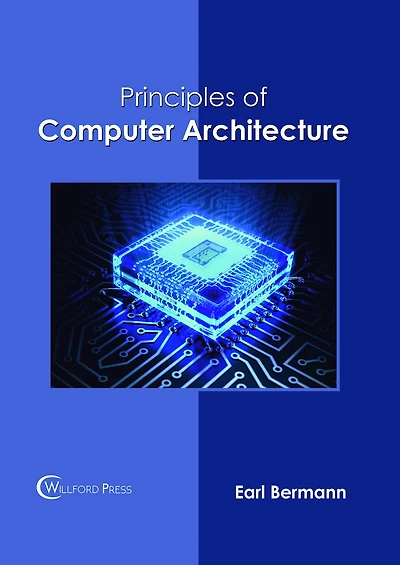 Principles of Computer Architecture