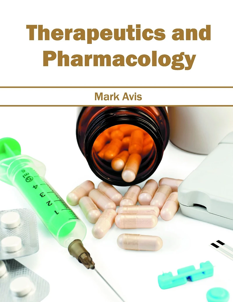 Therapeutics and Pharmacology