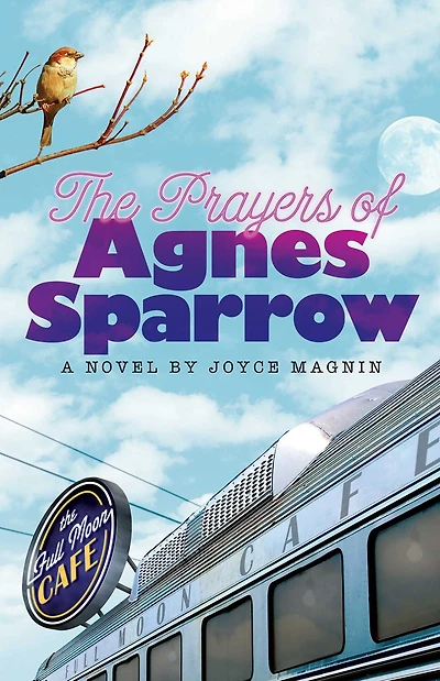 The Prayers of Agnes Sparrow: A Novel Bright's Pond