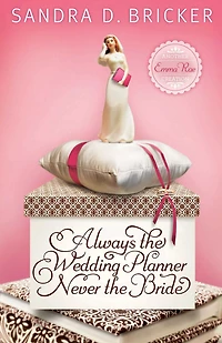 Always the Wedding Planner, Never Bride