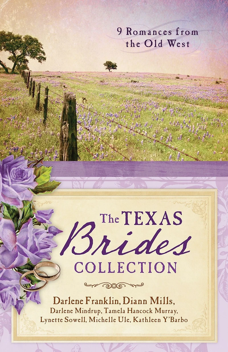 the Texas Brides Collection: 9 Romances from Old West