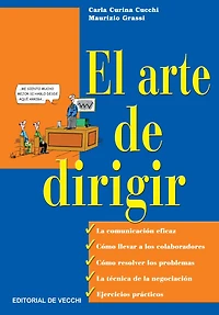 El arte de dirigir: Liderazgo, gestión y toma de decisiones eficaces