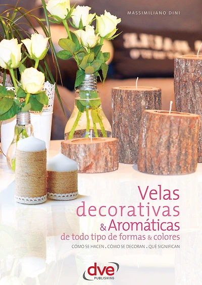 Velas: decorativas & Aromáticas de todo tipo de formas & colores