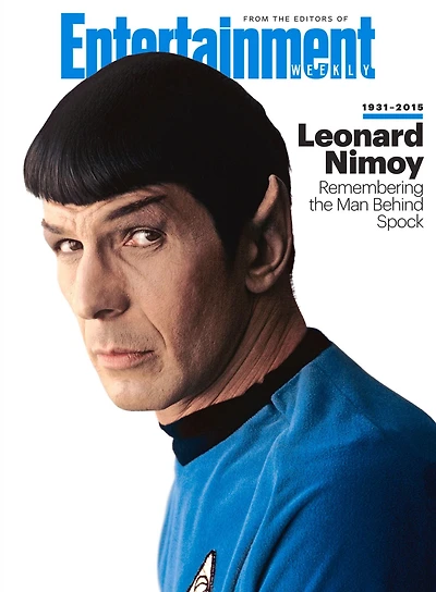 ENTERTAINMENT WEEKLY Leonard Nimoy, 1931-2015: Remembering the Man Behind Spock
