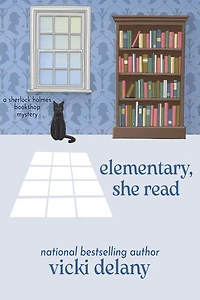 Elementary, She Read (Sherlock Holmes Bookshop Mystery #1)