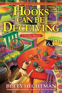 Hooks Can Be Deceiving (Crochet Mystery Series #13)