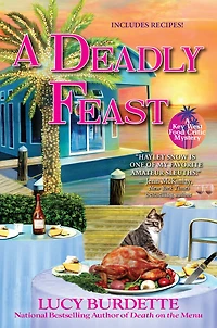 A Deadly Feast: Key West Food Critic Mystery