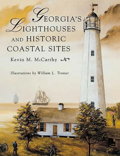 Georgia's Lighthouses and Historic Coastal Sites