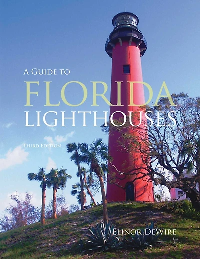 Guide to Florida Lighthouses