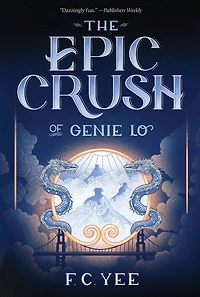 The Epic Crush of Genie Lo (Genie Series #1)