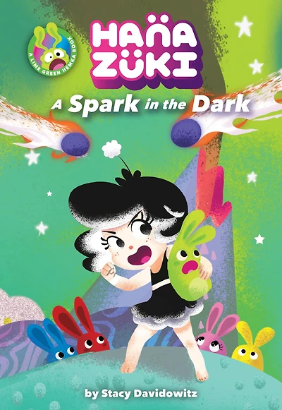 Hanazuki: A Spark the Dark: (A Hanazuki Chapter Book)