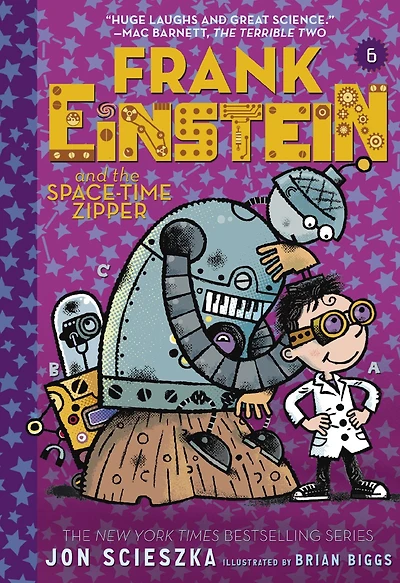 Frank Einstein and the Space-Time Zipper (Frank Einstein Series #6)
