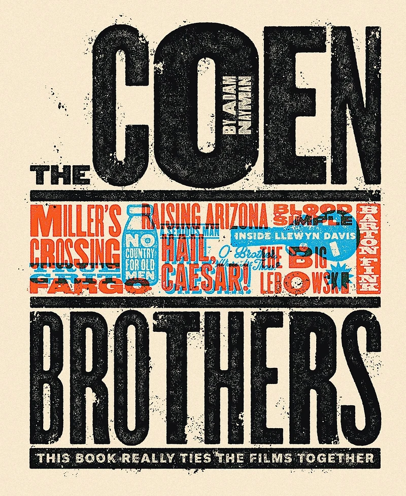 the Coen Brothers (Text-only Edition): This Book Really Ties Films Together
