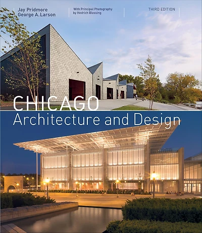 Chicago Architecture and Design (3rd edition)