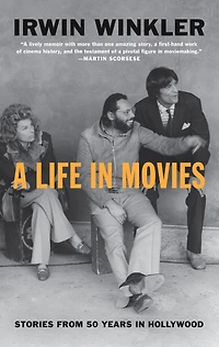A Life Movies: Stories from 50 years Hollywood
