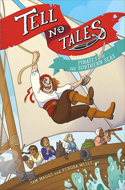 Tell No Tales: Pirates of the Southern Seas