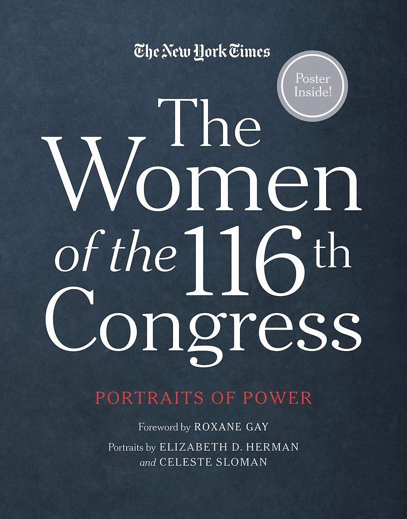 the Women of 116th Congress: Portraits Power