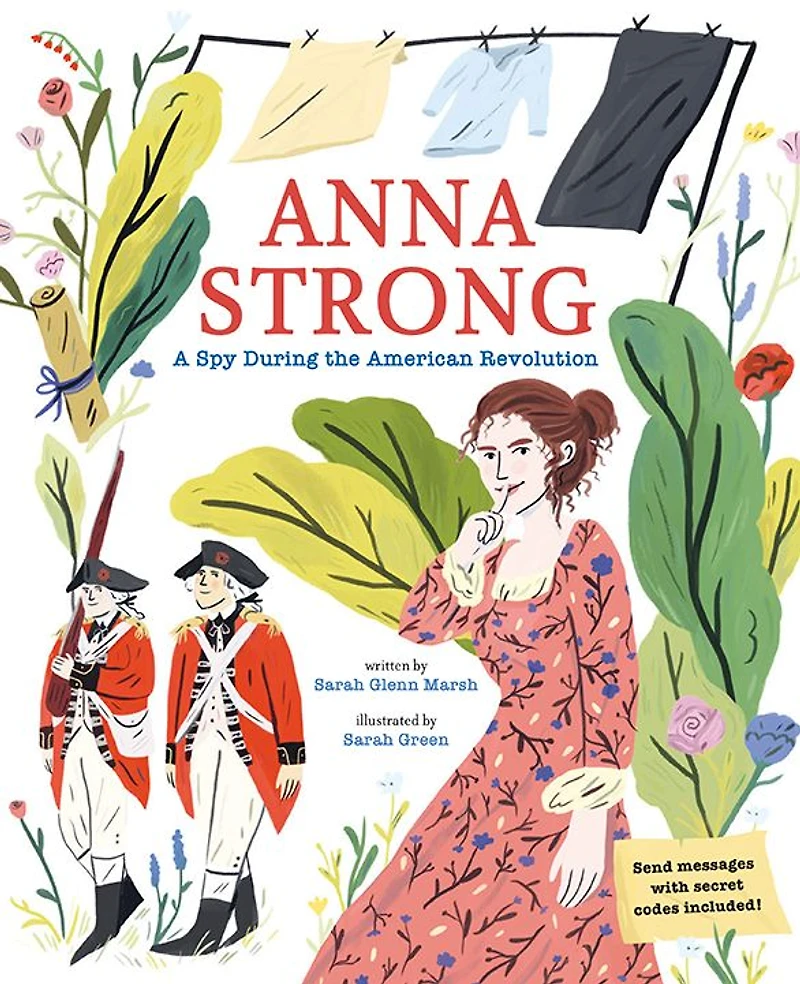 Anna Strong: A Spy During the American Revolution