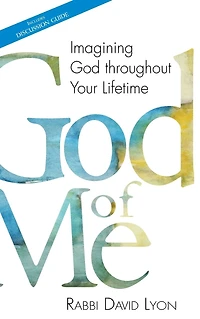 God of Me: Imagining throughout Your Lifetime
