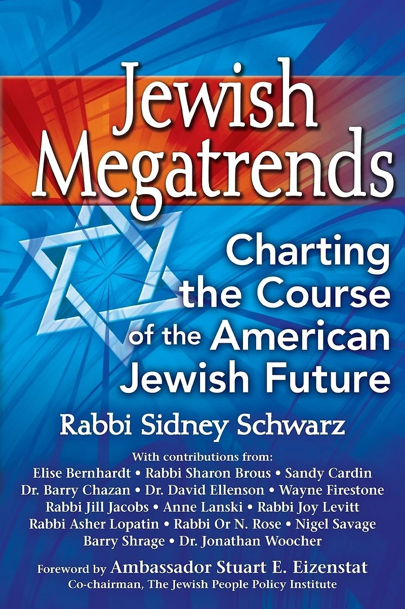 Jewish Megatrends: Charting the Course of American Future