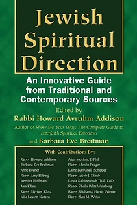 Jewish Spiritual Direction: An Innovative Guide from Traditional and Contemporary Sources
