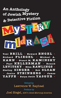 Mystery Midrash: An Anthology of Jewish & Detective Fiction
